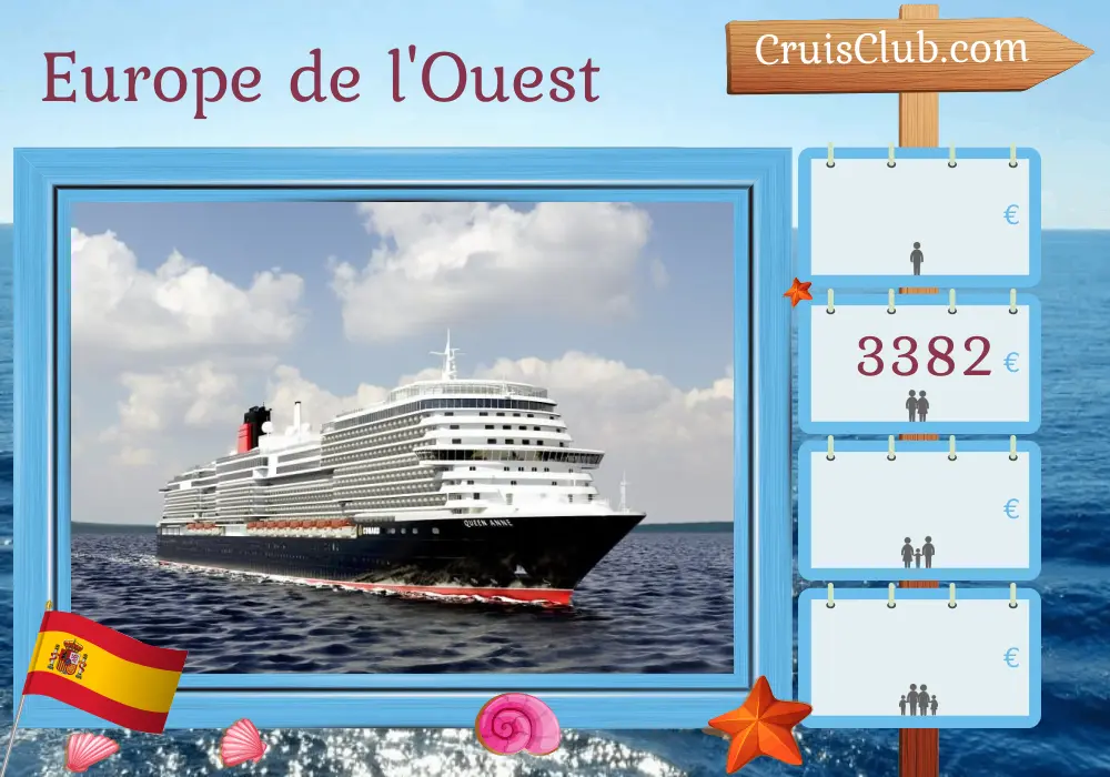 Croisière en Europe de l`Ouest au départ de Southampton à bord du navire Queen Anne avec des escales en Espagne et au Maroc pendant 12 jours