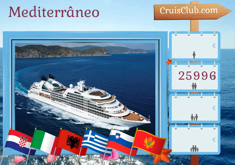 Cruzeiro no Mediterrâneo de Dubrovnik a Pireu a bordo do navio Seabourn Quest com visitas à Croácia, Itália, Albânia, Grécia, Eslovênia e Montenegro por 22 dias