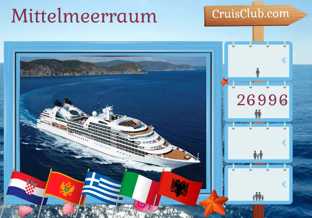 Kreuzfahrt im Mittelmeer von Dubrovnik nach Istanbul an Bord des Schiffs Seabourn Quest mit Besuchen in Kroatien, Montenegro, Griechenland, Italien, Albanien und der Türkei für 22 Tage