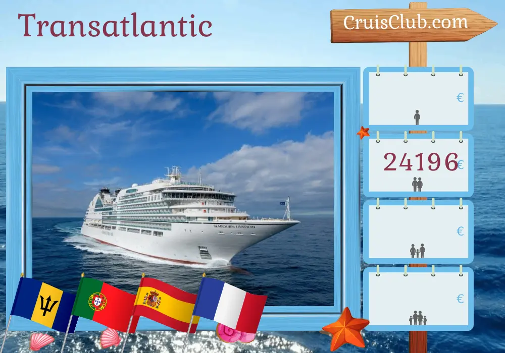Cruise in the Transatlantic from Bridgetown to Dover aboard Seabourn Ovation ship with visits to Barbados, Morocco, Portugal, Spain, and France for 29 days