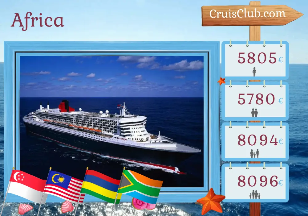 Cruise in the Africa from Singapore to Cape Town aboard Queen Mary 2 ship with visits to Singapore, Malaysia, Mauritius, and South Africa for 17 days