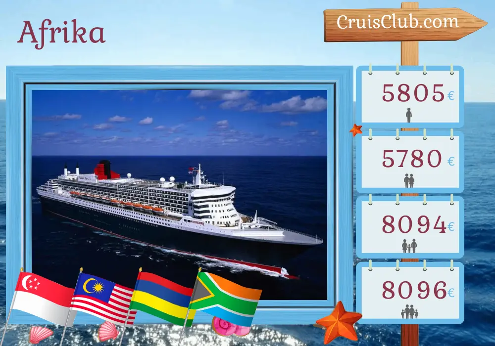 Kreuzfahrt in Afrika von Singapur nach Kapstadt an Bord des Schiffes Queen Mary 2 mit Stopps in Singapur, Malaysia, Mauritius und Südafrika für 17 Tage