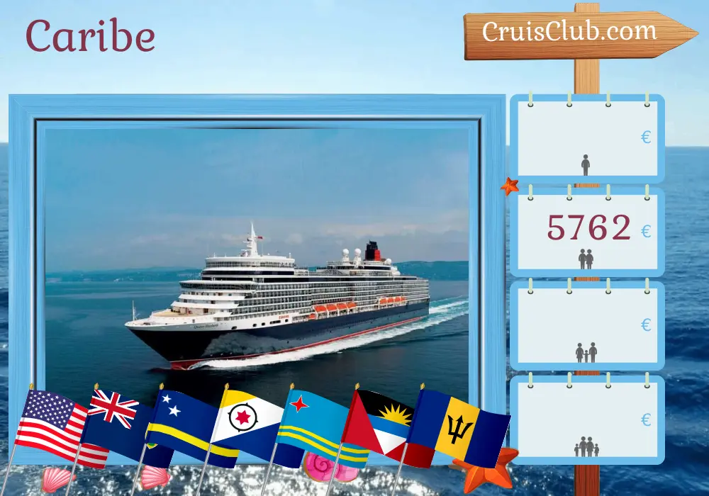 Cruzeiro no Caribe a bordo do navio Queen Elizabeth com visitas aos EUA, Curaçao, Aruba, Porto Rico e Barbados por 22 dias