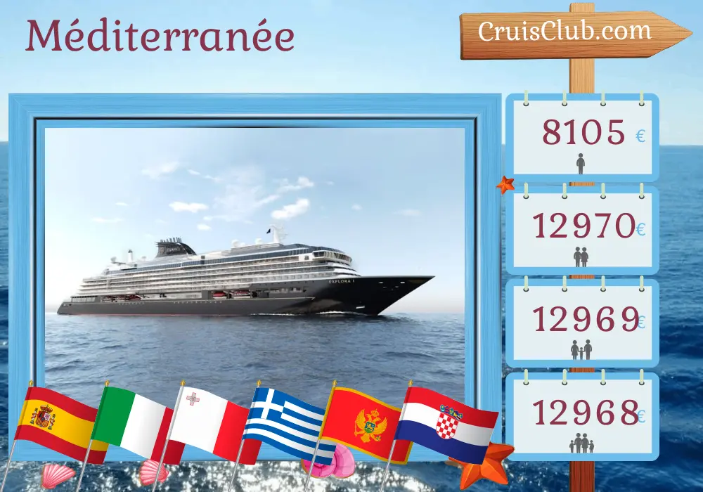 Croisière en Méditerranée de Barcelone à Fusina à bord du navire EXPLORA I avec des visites en Espagne, en Italie, à Malte, en Grèce, au Monténégro et en Croatie pendant 12 jours