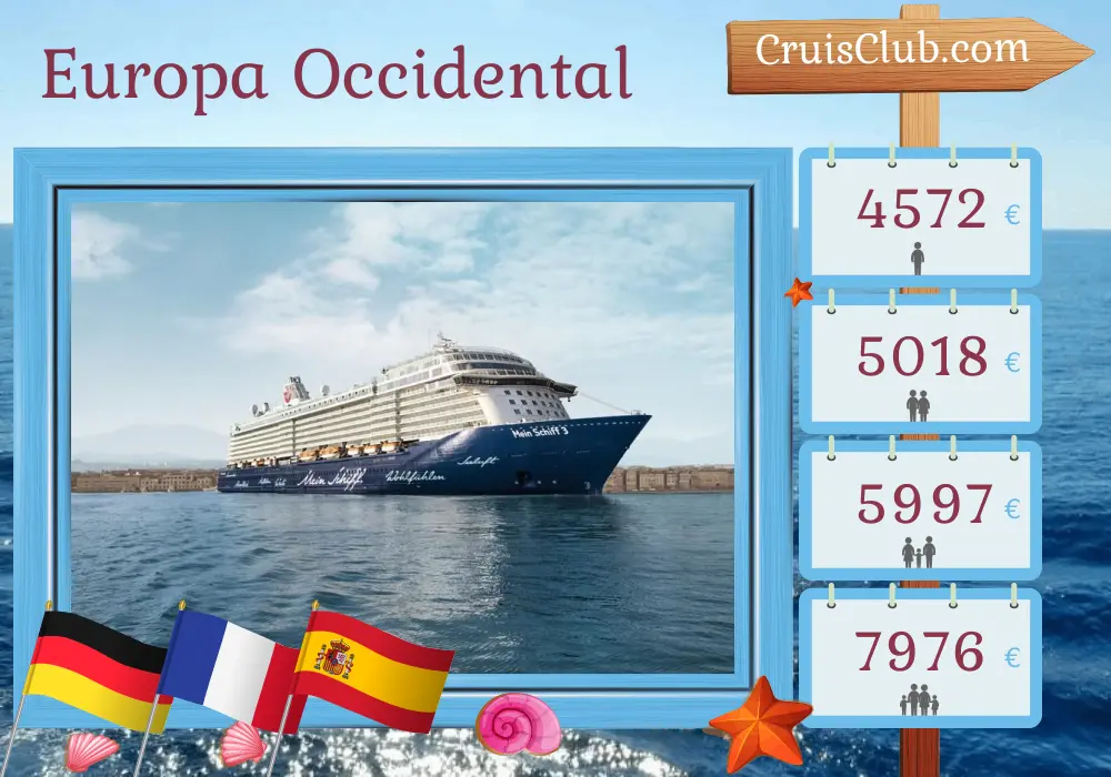Crucero por Europa Occidental desde Bremerhaven a bordo del barco Mein Schiff 3 con visitas a Alemania, Francia y España por 15 días