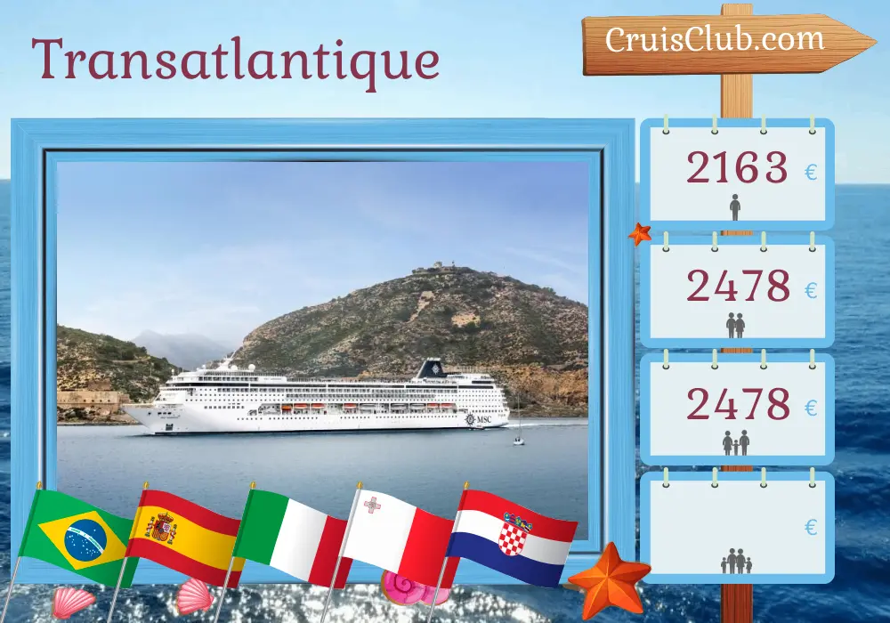 Croisière Transatlantique de Saints à Marghera à bord du navire MSC Armonia avec des escales au Brésil, en Espagne, au Maroc, en Italie, à Malte et en Croatie pendant 22 jours