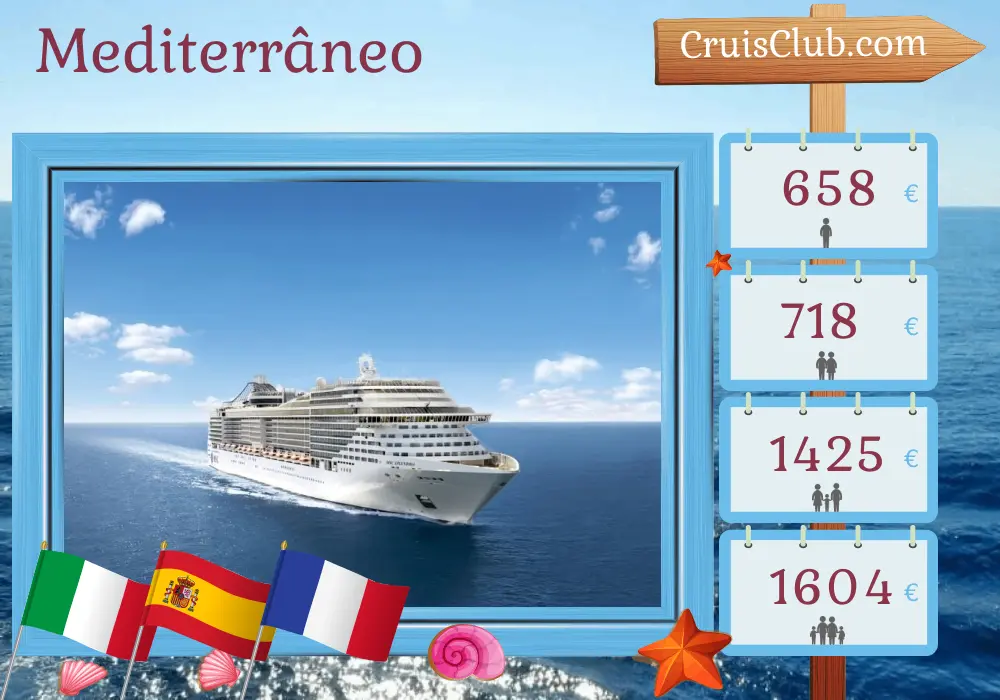 Cruzeiro no Mediterrâneo a partir de Gênova a bordo do navio MSC Splendida com visitas à Itália, Espanha e França por 6 dias