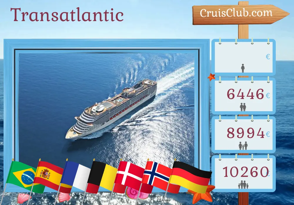 Cruise in the Transatlantic from Saints to Hamburg aboard MSC Preziosa ship with visits to Brazil, Spain, France, Belgium, Denmark, Norway, and Germany for 25 days