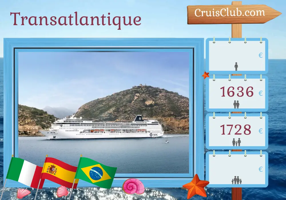 Croisière transatlantique de Civitavecchia à Salvador da Bahia à bord du navire MSC Armonia avec escales en Italie, en Espagne, au Maroc et au Brésil pendant 14 jours