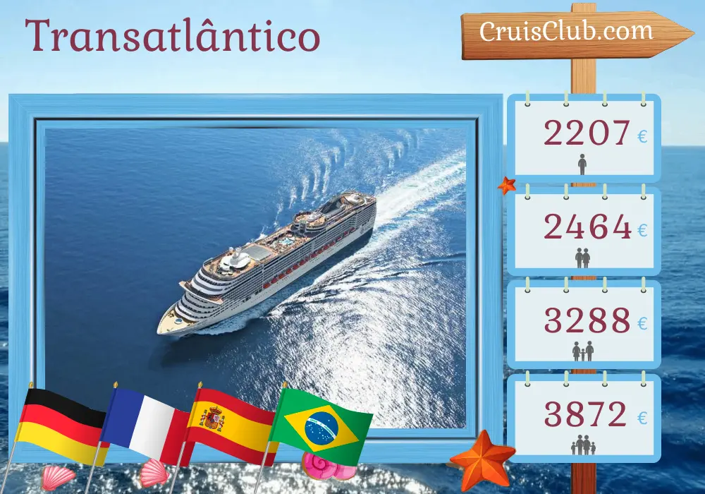 Cruzeiro transatlântico de Hamburgo para Salvador da Bahia a bordo do navio MSC Preziosa com visitas à Alemanha, França, Espanha e Brasil por 17 dias