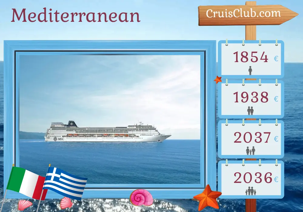 Cruise in the Mediterranean from Bari aboard MSC Sinfonia ship with visits to Italy and Greece for 8 days