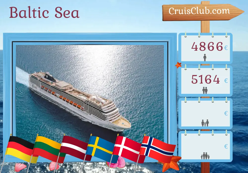 Baltic Sea Discovery Cruise on MSC Magnifica, departing from Warnemünde, with stops in Germany, Poland, Lithuania, Latvia, Sweden, Denmark, and Norway for 15 days