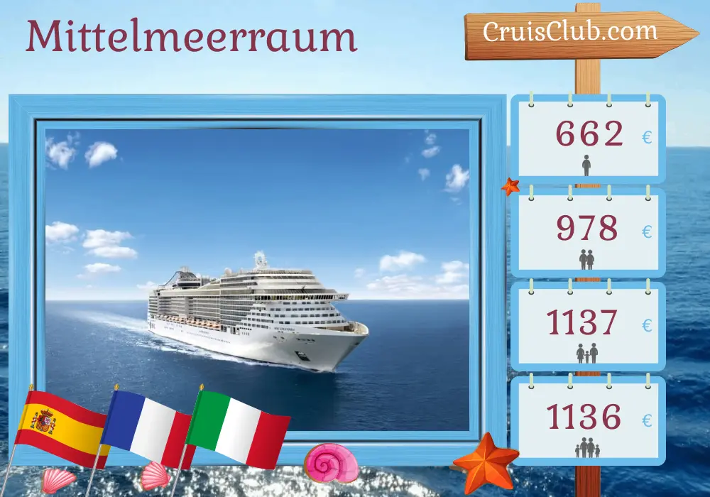 Kreuzfahrt im Mittelmeer ab Barcelona an Bord des Schiffes MSC Splendida mit Stopps in Spanien, Frankreich, Italien und Tunesien für 8 Tage