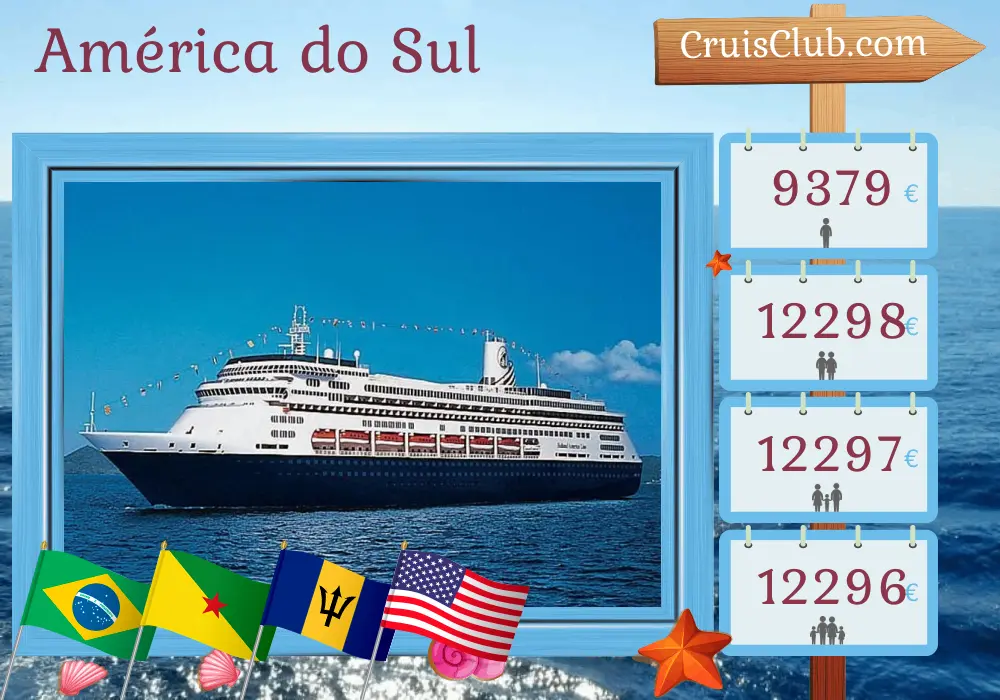 Cruzeiro na América do Sul de Buenos Aires até Fort Lauderdale a bordo do navio Zaandam com visitas à Argentina, Brasil, Guiana Francesa, Barbados, Porto Rico e EUA por 30 dias