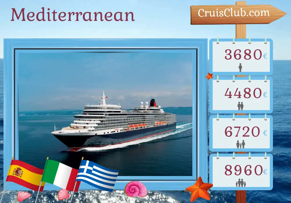 Cruise in the Mediterranean from Barcelona to Civitavecchia aboard Queen Elizabeth ship with visits to Spain, Italy, Greece, and Turkey for 15 days