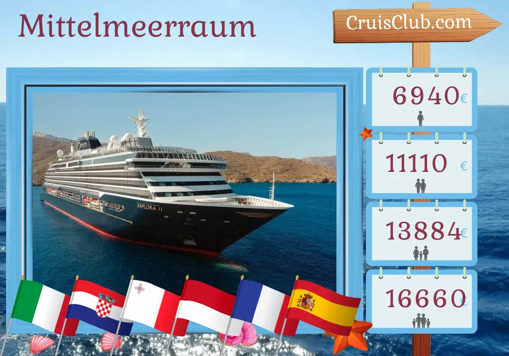 Kreuzfahrt im Mittelmeer von Fusina nach Barcelona an Bord des Schiffes EXPLORA II mit Besuchen in Italien, Kroatien, Malta, Monaco, Frankreich und Spanien für 11 Tage