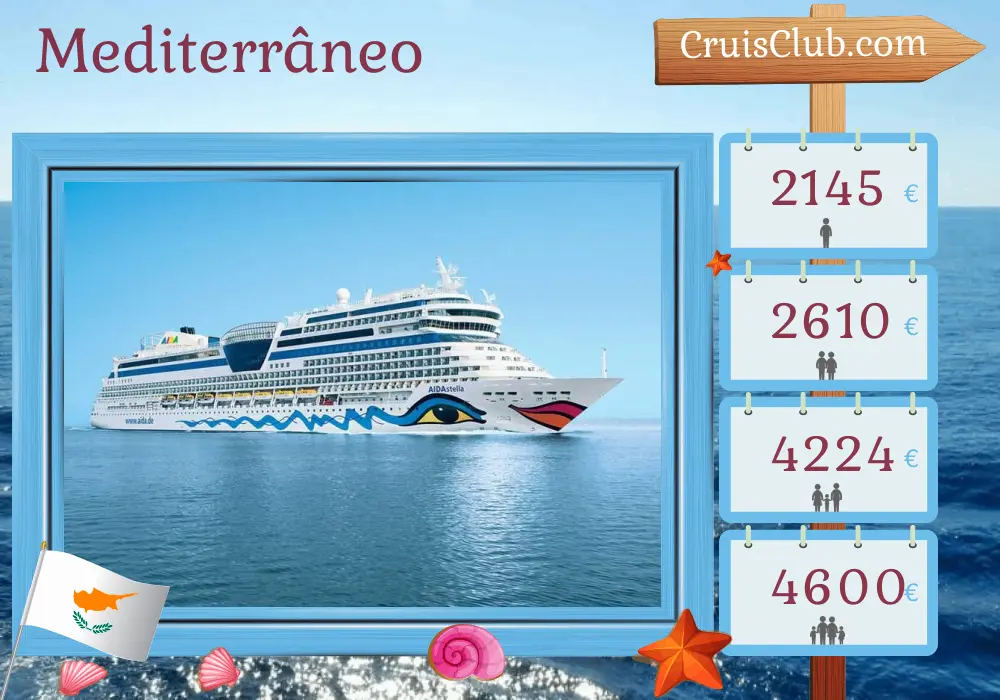 Cruzeiro no Mediterrâneo a partir de Antália a bordo do navio AIDAstella com visitas à Turquia, Chipre e Egito por 8 dias