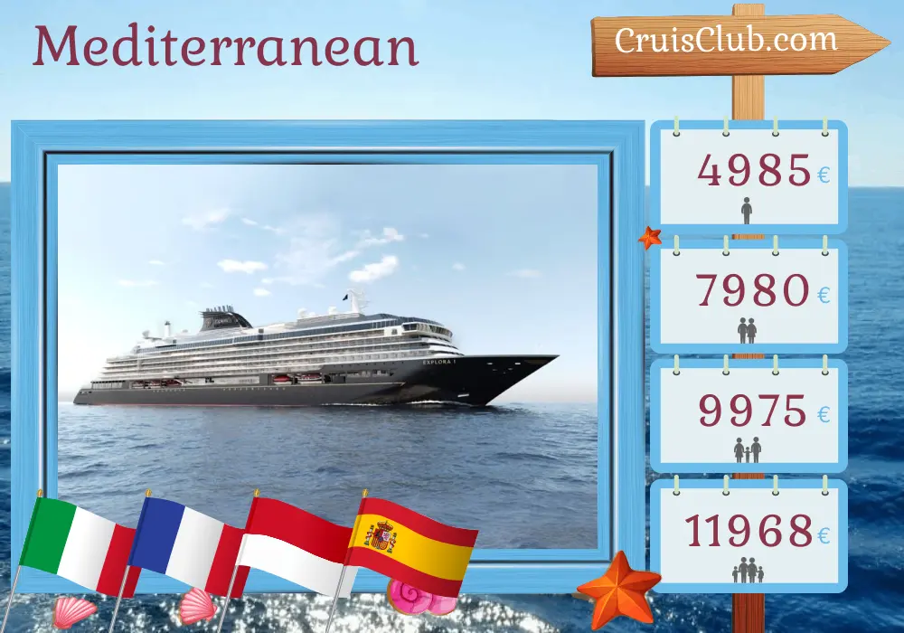 Cruise in the Mediterranean from Civitavecchia to Barcelona aboard EXPLORA I ship with visits to Italy, France, Monaco, and Spain for 8 days
