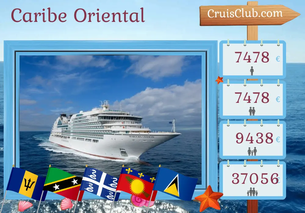 Cruzeiro no Caribe Oriental a partir de Bridgetown a bordo do navio Seabourn Ovation com visitas a Barbados, São Cristóvão e Nevis, Martinica, Guadalupe e Santa Lúcia por 8 dias