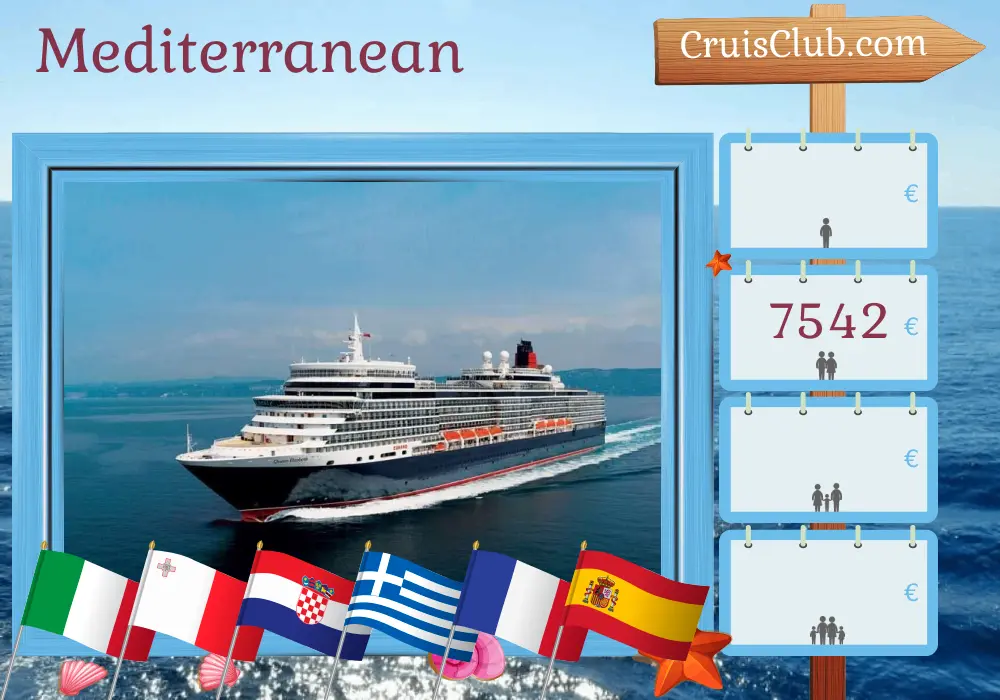Cruise in the Mediterranean from Civitavecchia to Barcelona aboard Queen Elizabeth ship with visits to Italy, Malta, Croatia, Greece, France, and Spain for 22 days