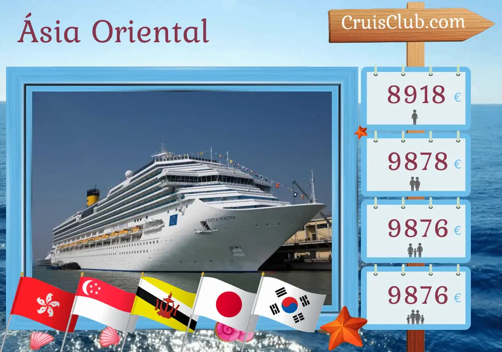 Cruzeiro no Leste da Ásia partindo de Hong Kong a bordo do navio Costa Serena com visitas a Hong Kong, Vietnã, Tailândia, Singapura, Brunei Darussalam, Filipinas, Taiwan, Japão e Coreia do Sul por 29 dias