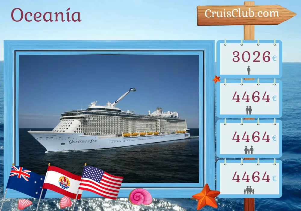 Crucero en el Pacífico Sur desde Brisbane a Seattle a bordo del barco Quantum of the Seas con visitas a Australia, Polinesia Francesa y Estados Unidos durante 24 días