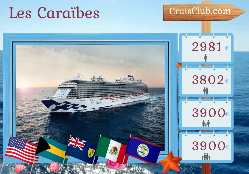 Croisière dans les Caraïbes depuis Fort Lauderdale à bord du navire Regal Princess avec des escales aux États-Unis, aux Bahamas, en République dominicaine, au Mexique, au Belize et au Honduras pendant 15 jours