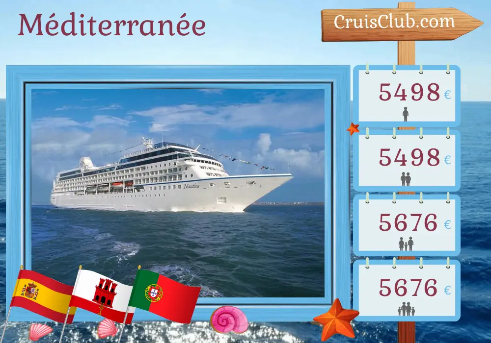 Croisière en Méditerranée de Barcelone à Lisbonne à bord du navire Océania Nautica avec des visites en Espagne, à Gibraltar, au Maroc et au Portugal pendant 11 jours