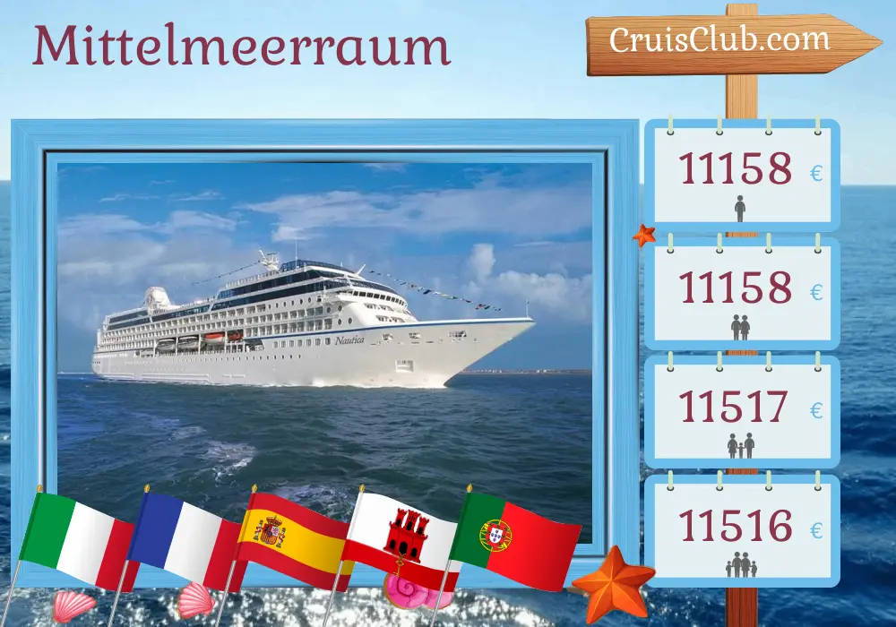 Mittelmeerkreuzfahrt von Civitavecchia nach Lissabon an Bord des Schiffes Oceania Nautica mit Besuchen in Italien, Frankreich, Spanien, Gibraltar, Marokko und Portugal für 21 Tage