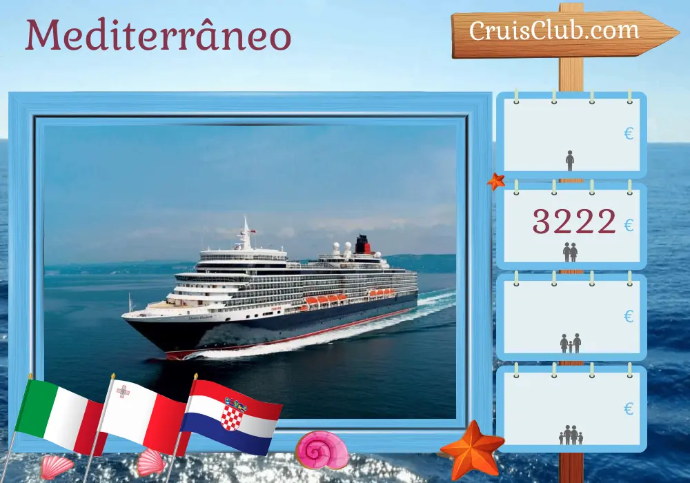 Cruzeiro no Mediterrâneo de Civitavecchia a Trieste a bordo do navio Queen Elizabeth com visitas à Itália, Malta e Croácia por 8 dias