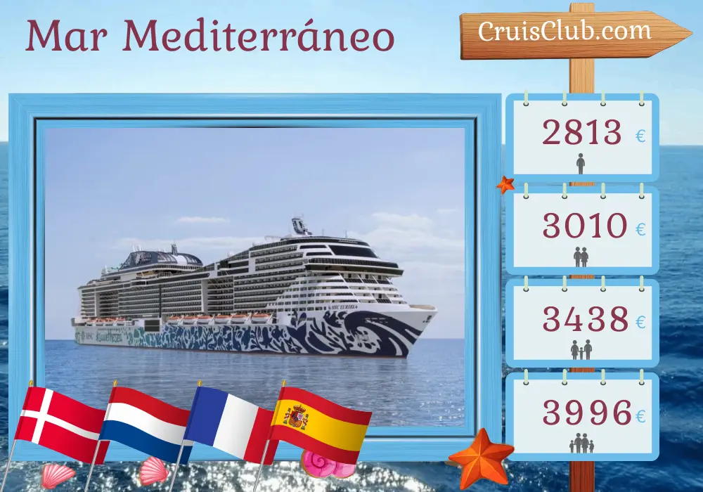 Crucero por el Mediterráneo desde Kiel a Marsella a bordo del barco MSC Euribia con visitas a Dinamarca, Países Bajos, Francia y España durante 12 días