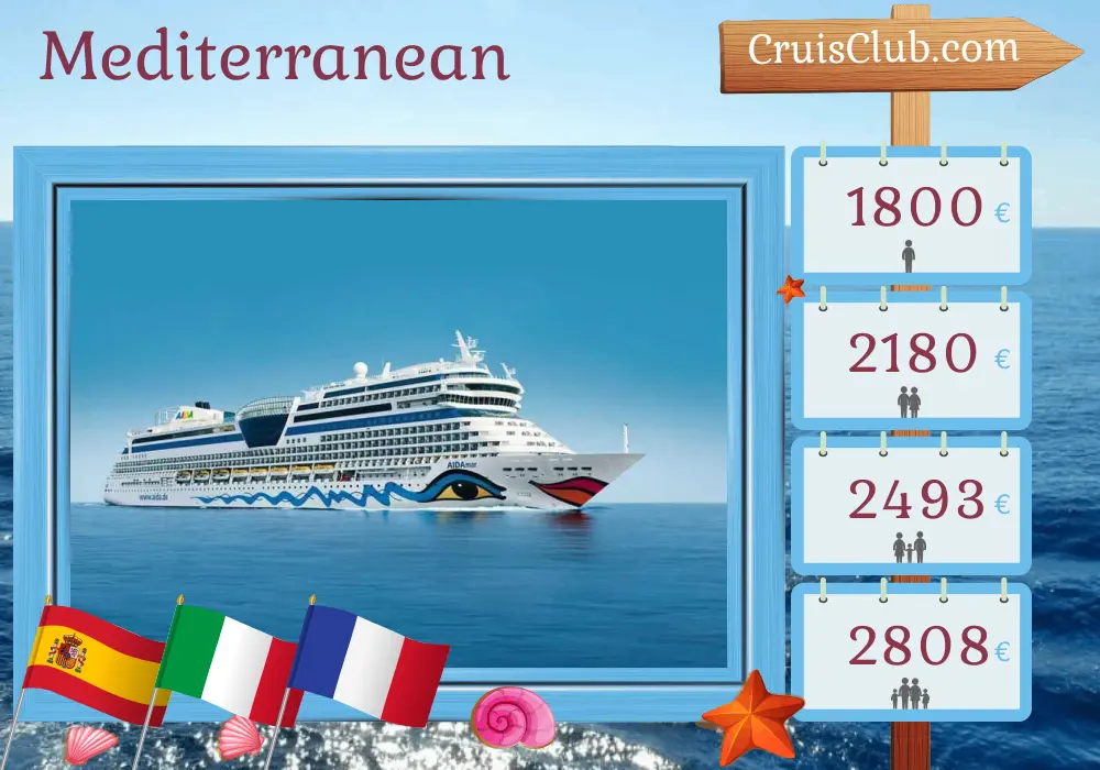 Cruise in the Mediterranean from Palma to Marseille aboard AIDAmar ship with visits to Spain, Italy, and France for 8 days