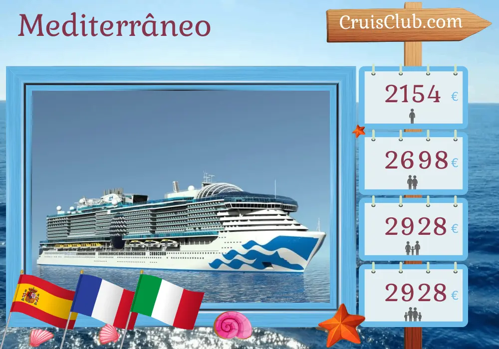 Cruzeiro no Mediterrâneo de Barcelona para Civitavecchia a bordo do navio Sun Princess com visitas à Espanha, França e Itália por 8 dias