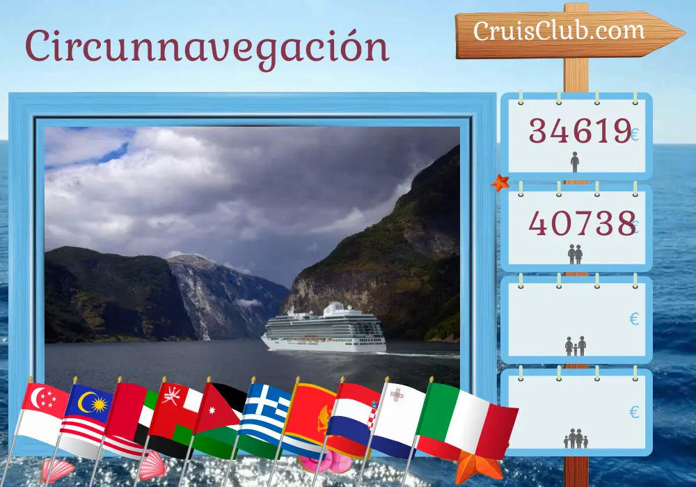 Crucero en el viaje por el mundo desde Singapur a Civitavecchia a bordo del barco Oceania Vista con visitas a Singapur, Malasia, Tailandia, Sri Lanka, India, Emiratos Árabes Unidos, Omán, Arabia Saudita, Jordania, Egipto, Turquía, Grecia, Montenegro, Croacia, Malta e Italia durante 55 días