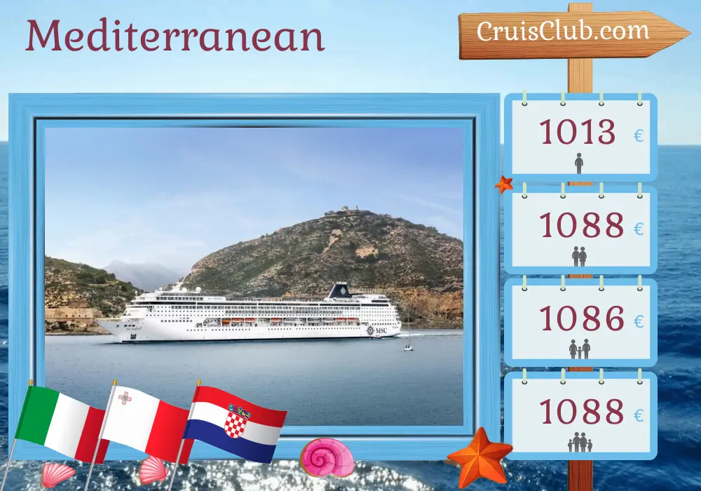 Cruise in the Mediterranean from Civitavecchia to Marghera aboard MSC Armonia ship with visits to Italy, Malta, and Croatia for 6 days