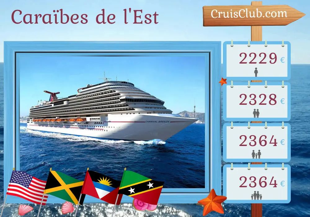 Croisière dans les Caraïbes orientales depuis Galveston à bord du navire Carnival Breeze avec escales aux États-Unis, en Jamaïque, à Saint-Kitts-et-Nevis, à Porto Rico et en République dominicaine pour 15 jours