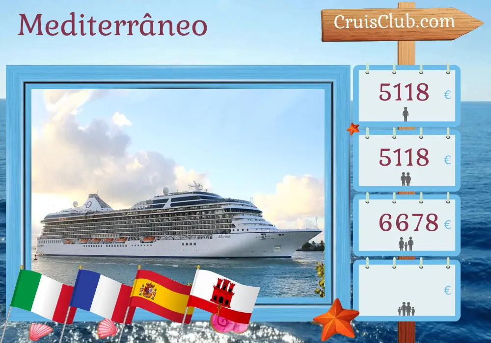 Cruzeiro no Mediterrâneo de Civitavecchia a Lisboa a bordo do navio Oceania Marina com visitas à Itália, França, Espanha e Gibraltar por 11 dias