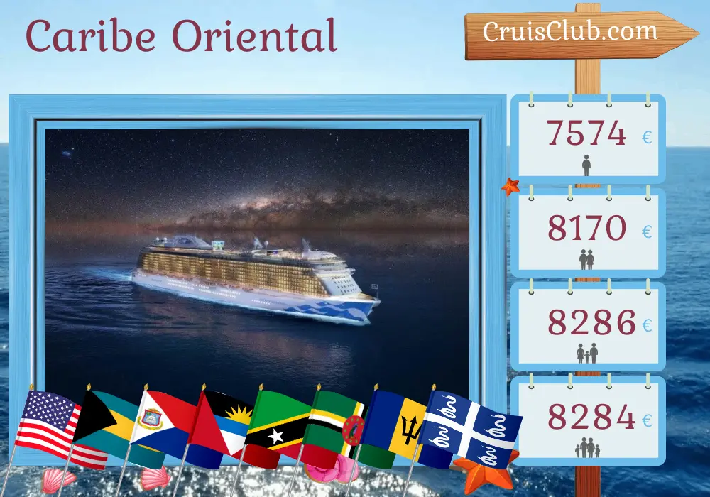 Cruzeiro no Caribe Oriental de Fort Lauderdale a bordo do navio Enchanted Princess, com visitas aos EUA, Bahamas, São Cristóvão e Nevis, Ilhas Virgens Britânicas, Dominica, Barbados e Martinica por 21 dias