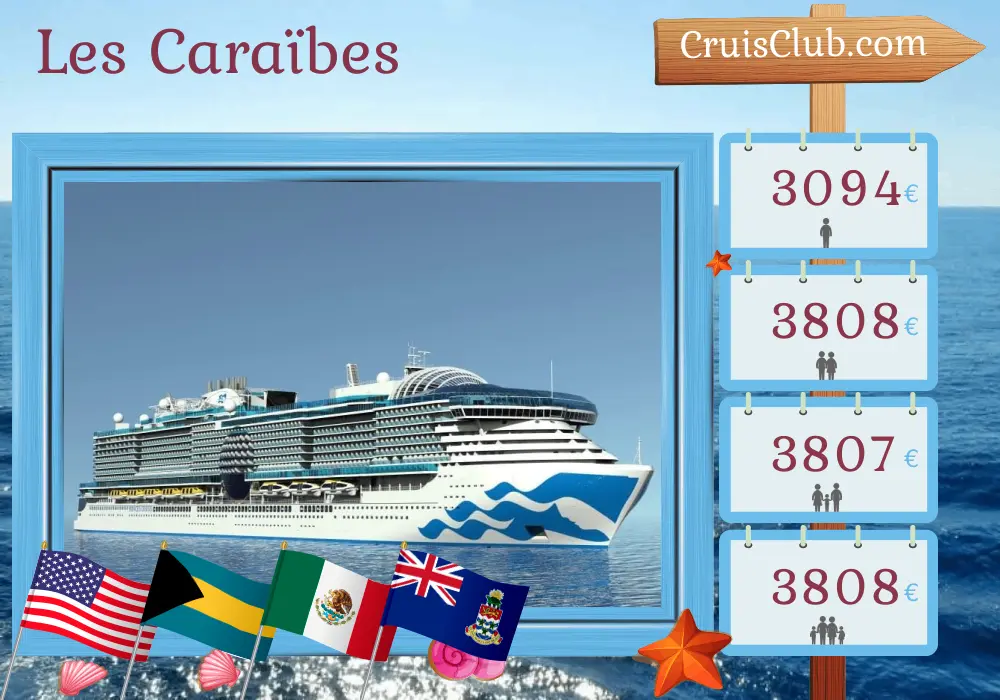 Croisière dans les Caraïbes au départ de Fort Lauderdale à bord du navire Sun Princess avec escales aux États-Unis, aux Bahamas, à Porto Rico, au Mexique, au Honduras et aux îles Caïmans pendant 15 jours