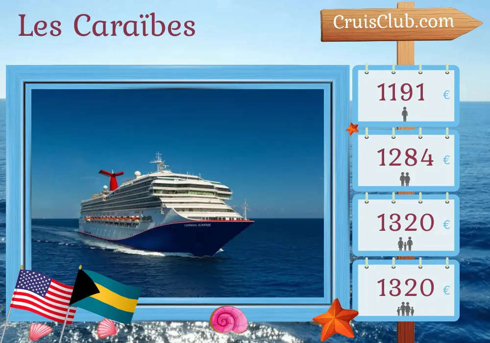 Croisière dans les Caraïbes au départ de Miami à bord du navire Carnival Sunrise avec des visites aux États-Unis et aux Bahamas pendant 6 jours