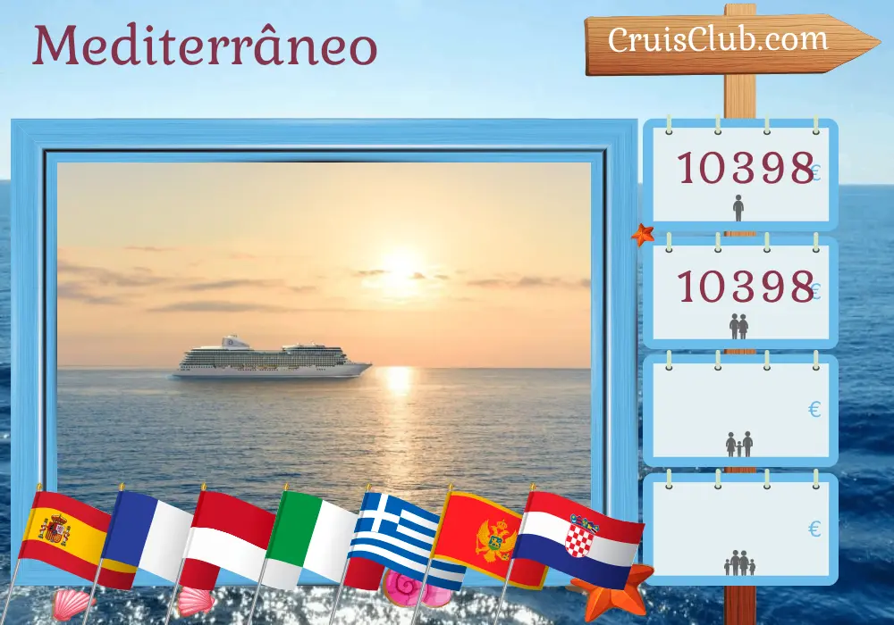 Cruzeiro no Mediterrâneo de Barcelona a Trieste a bordo do navio Oceania Allura com visitas à Espanha, França, Mônaco, Itália, Grécia, Montenegro e Croácia por 13 dias