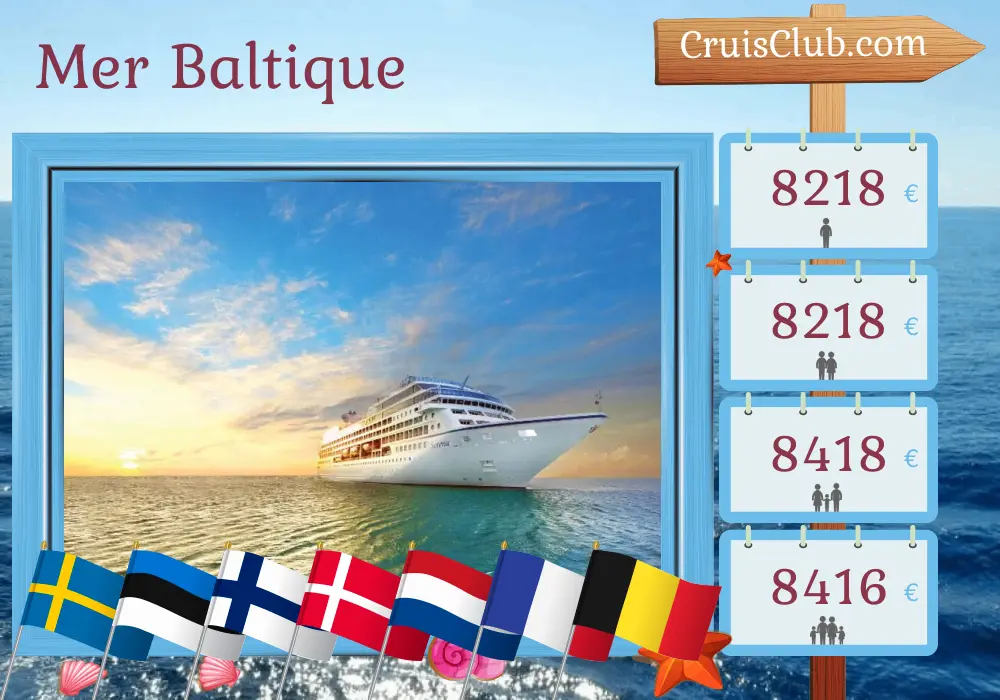 Croisière dans la mer Baltique de Stockholm à Southampton à bord du navire Oceania Sirena avec des visites en Suède, en Estonie, en Finlande, au Danemark, aux Pays-Bas, en France et en Belgique pendant 13 jours