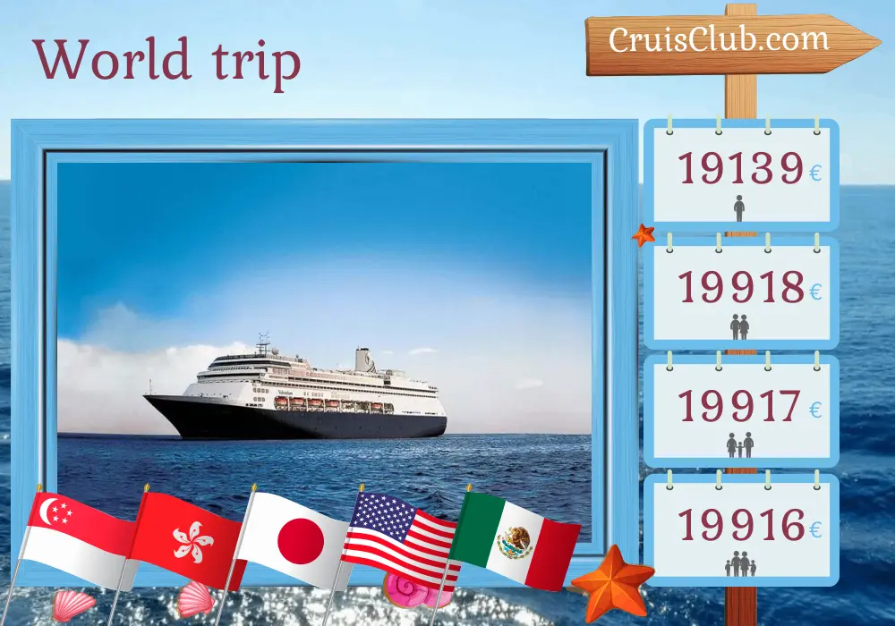 Cruise in the World trip from Singapore to Fort Lauderdale aboard Volendam ship with visits to Singapore, Viet Nam, Hong Kong, Taiwan, Japan, USA, Mexico, El Salvador, Panama, and Colombia for 56 days