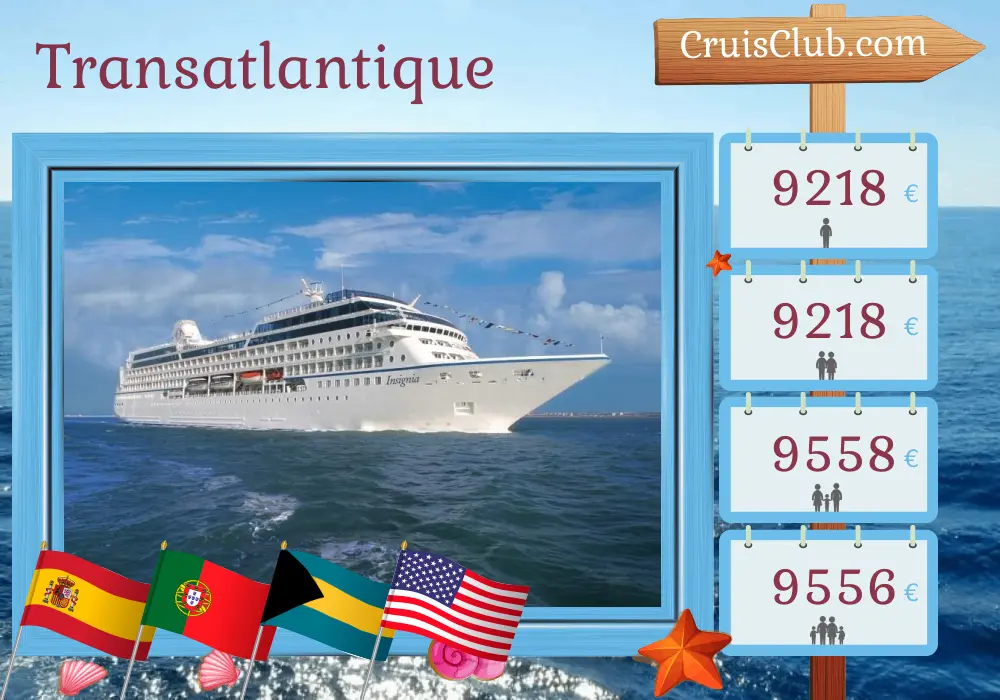 Croisière transatlantique de Barcelone à Miami à bord du navire Oceania Insignia avec des visites en Espagne, au Portugal, à Porto Rico, aux Bahamas et aux États-Unis pendant 23 jours