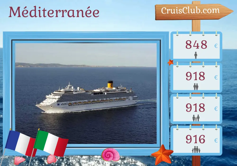Croisière en Méditerranée au départ de Marseille à bord du navire Costa Favolosa avec des visites en France et en Italie pendant 3 jours