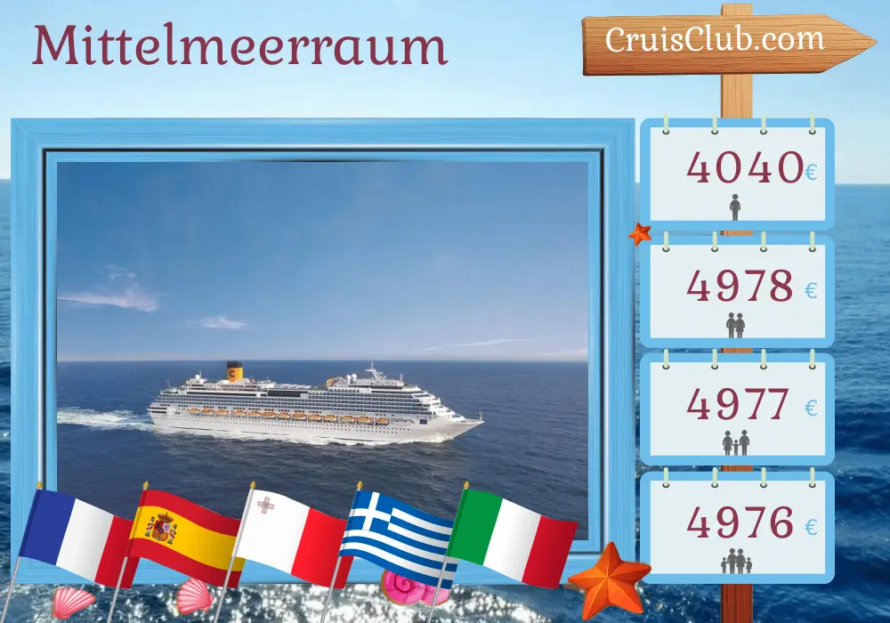 Kreuzfahrt im Mittelmeer von Marseille an Bord des Schiffes Costa Fascinosa mit Besuchen in Frankreich, Spanien, Malta, Griechenland und Italien für 17 Tage