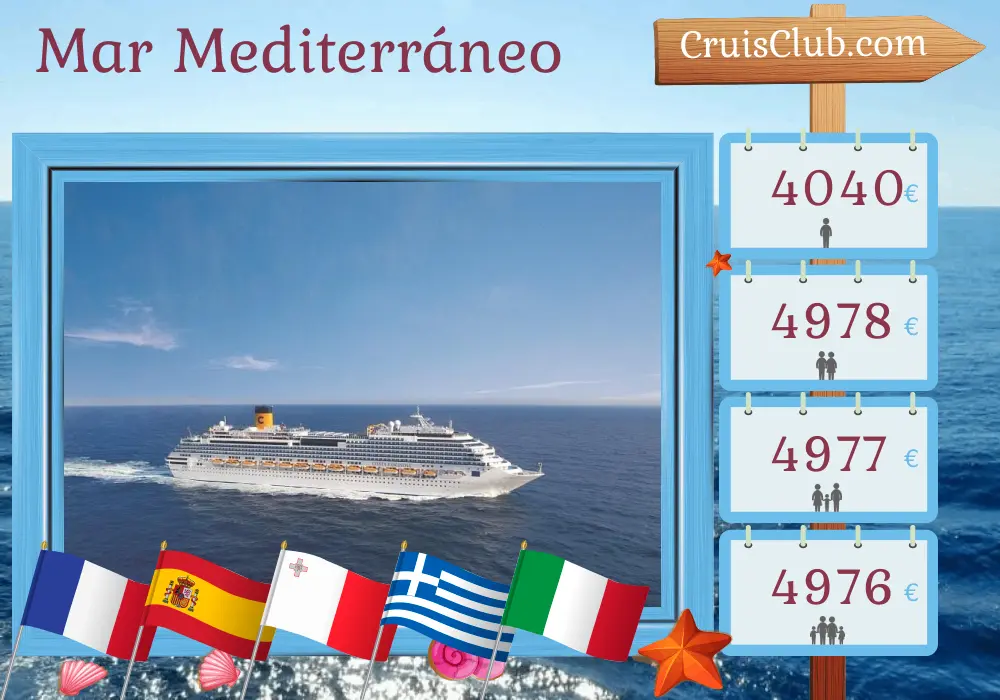 Crucero en el Mediterráneo desde Marsella a bordo del barco Costa Fascinosa con visitas a Francia, España, Malta, Grecia e Italia durante 17 días