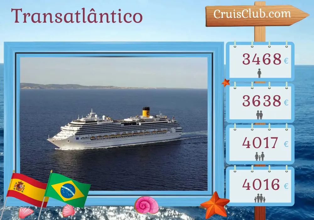 Cruzeiro no transatlântico de Lisboa para os Santos a bordo do navio Costa Favolosa com visitas à Espanha e ao Brasil por 17 dias