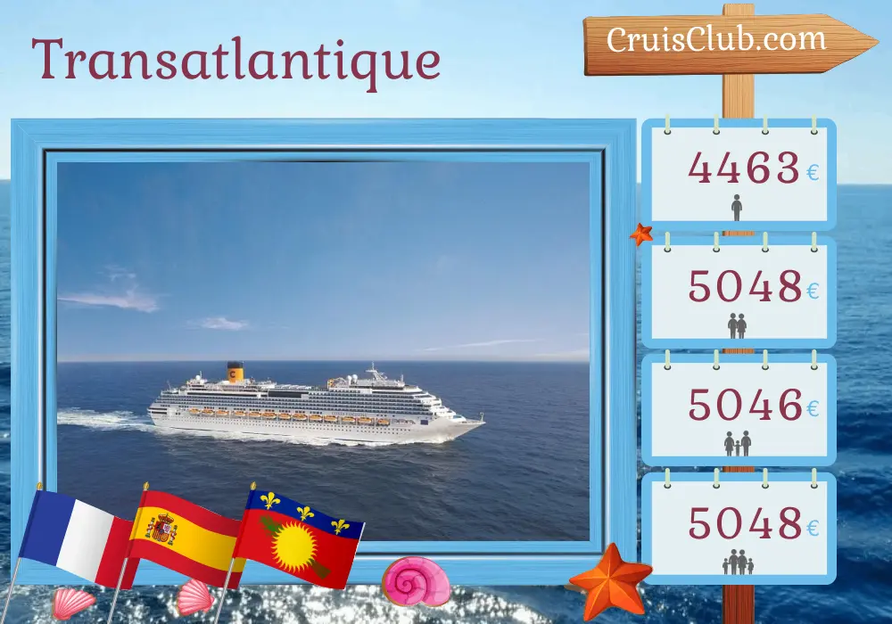 Croisière transatlantique de Marseille à Saint-Domingue à bord du navire Costa Fascinosa avec escales en France, en Espagne et en Guadeloupe pendant 18 jours