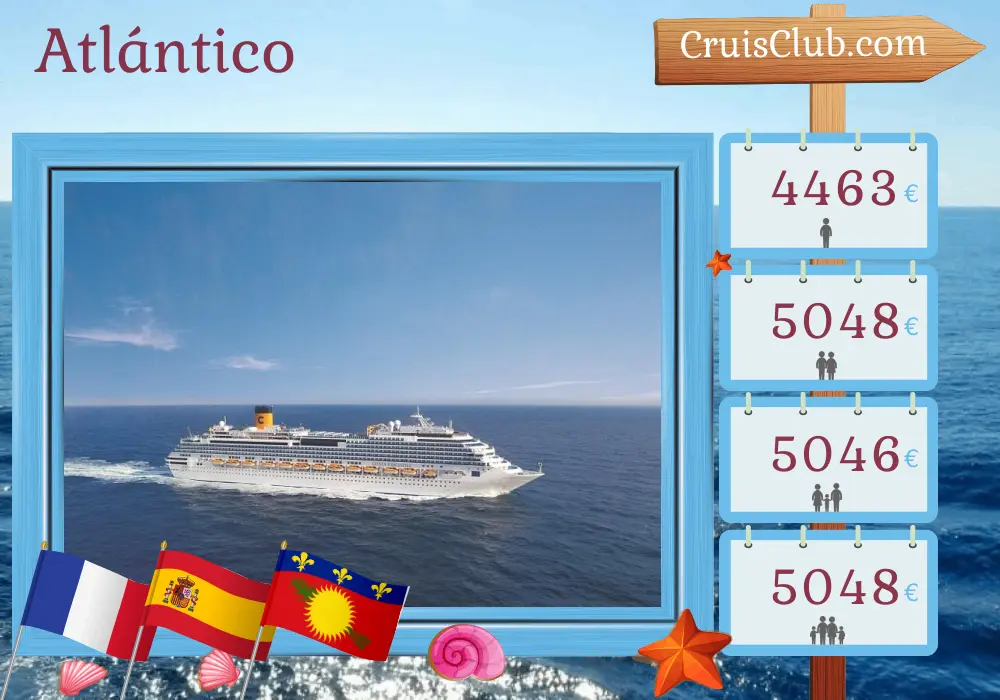 Crucero en el Transatlántico de Marsella a Santo Domingo a bordo del barco Costa Fascinosa con visitas a Francia, España y Guadalupe durante 18 días